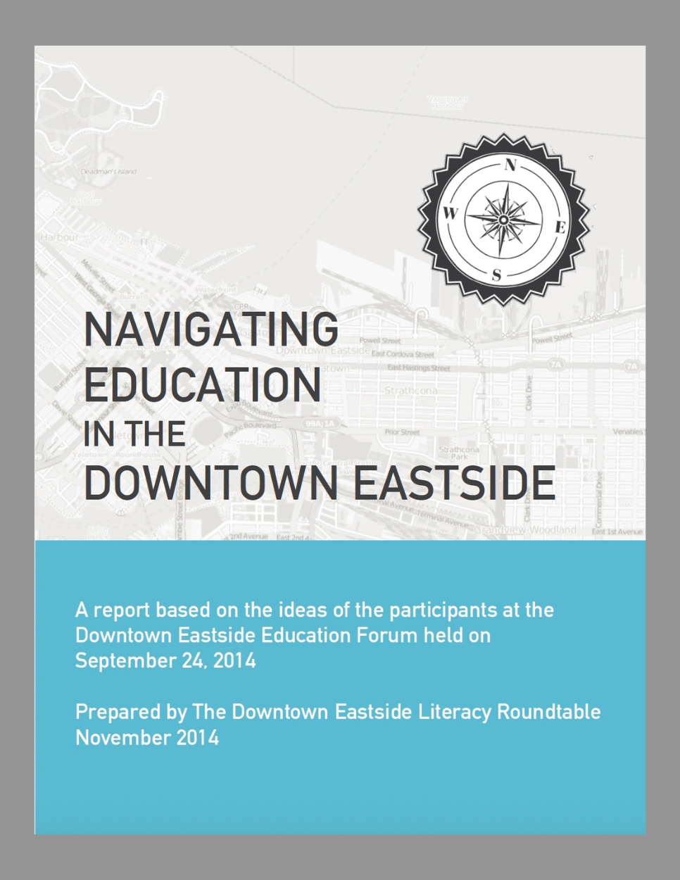 Navigating Education in the DTES Report
